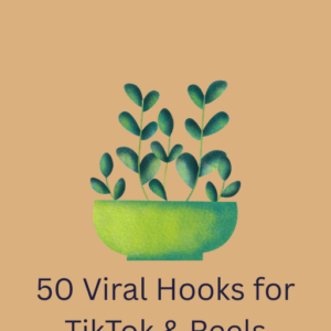 50 Viral Hooks for TikTok & Reels